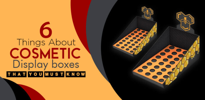 Cosmetic Display Boxes